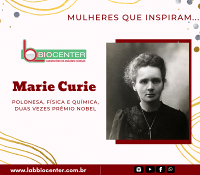 Mulheres que inspiram #4 - Marie Curie