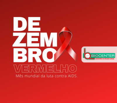 Dezembro Vermelho: Campanha Nacional de Prevenção ao HIV/Aids e outras Infecções Sexualmente Transmissíveis