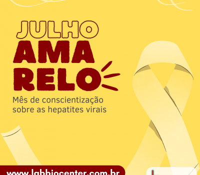 Julho Amarelo: Mês de conscientização sobre as hepatites virais